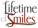 A Lifetime of Smiles