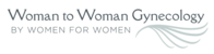 WOMAN TO WOMAN GYNECOLOGY LLC