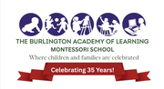THE BURLINGTON ACADEMY OF LEARNING