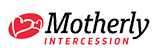 MOTHERLY INTERCESSION INC