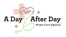 A Day After Day Home Care Agency