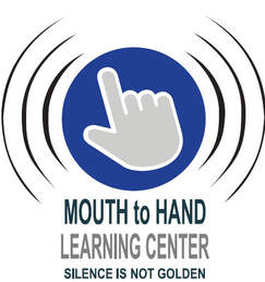 Mouth to Hand Learning Center