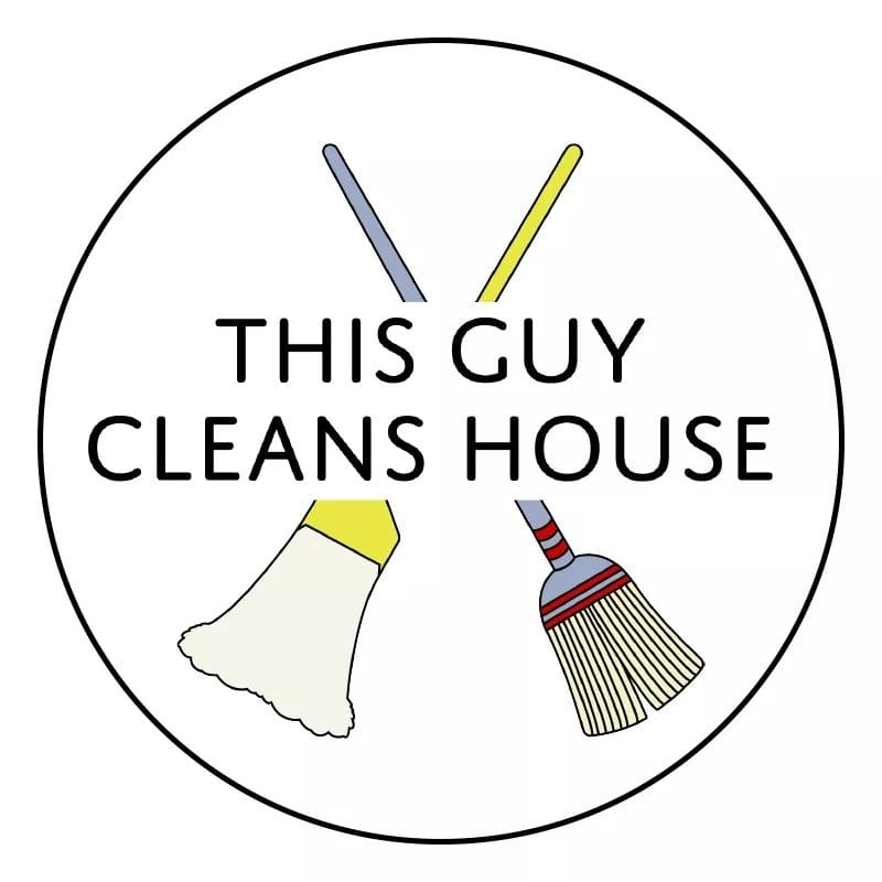 THIS GUY CLEANS HOUSE
