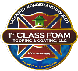 1st Class Foam Roofing & Coating LLC