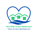 SAVED BY GRACE HOME CARE LLC