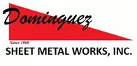 Dominguez Sheet Metal Works Inc
