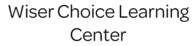 Wiser Choice Learning Inc