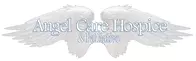 ANGEL CARE HOSPICE OF ARCADIA INC