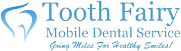 Tooth Fairy Mobile Dental Service