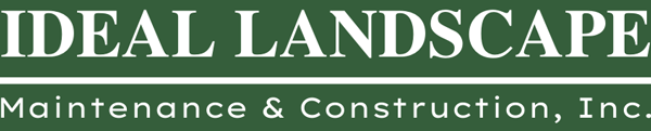 IDEAL LANDSCAPE MAINTENANCE & CONSTRUCTION, INC.