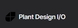 Plant Design I/O