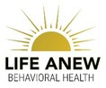 LIFE ANEW BEHAVIORAL HEALTH INC