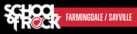 School of Rock Farmingdale/School of Rock Sayville