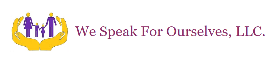 We Speak for Ourselves LLC