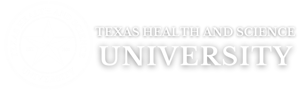TEXAS HEALTH AND SCIENCE UNIVERSITY