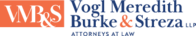 Vogl Meredith Burke & Streza LLP