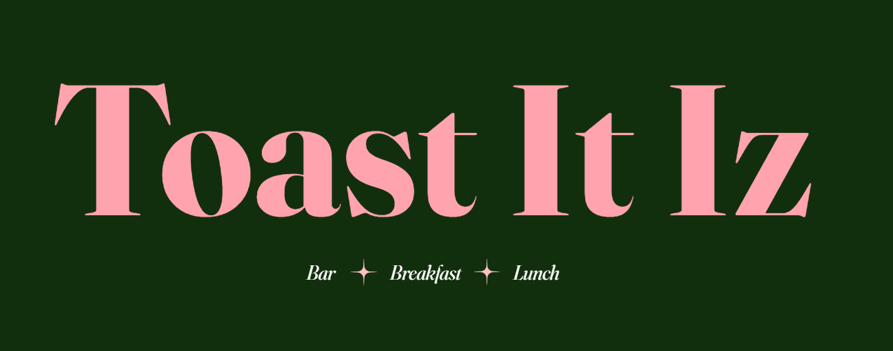 Toast It Iz Llc