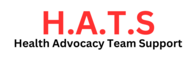 Health Advocacy Team Support (HATS)