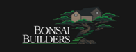 BONSAI BUILDERS
