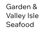 Garden & Valley Isle Seafood Inc