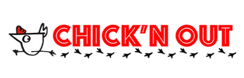 Chick'n Out
