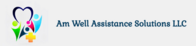 AM WELL ASSISTANCE SOLUTIONS LLC