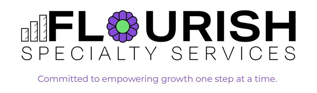 FLOURISH SPECIALTY SERVICES LLC